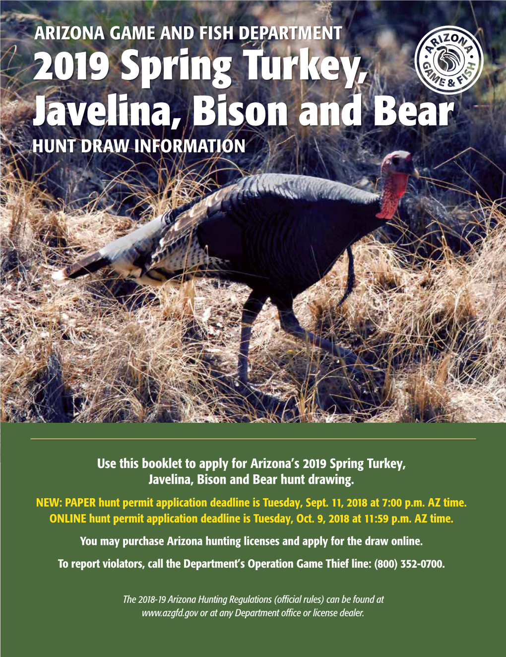 2019 Spring Turkey, Javelina, Bison and Bear HUNT DRAW INFORMATION