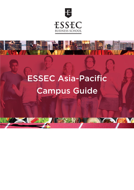 ESSEC Asia-Pacific Campus Guide