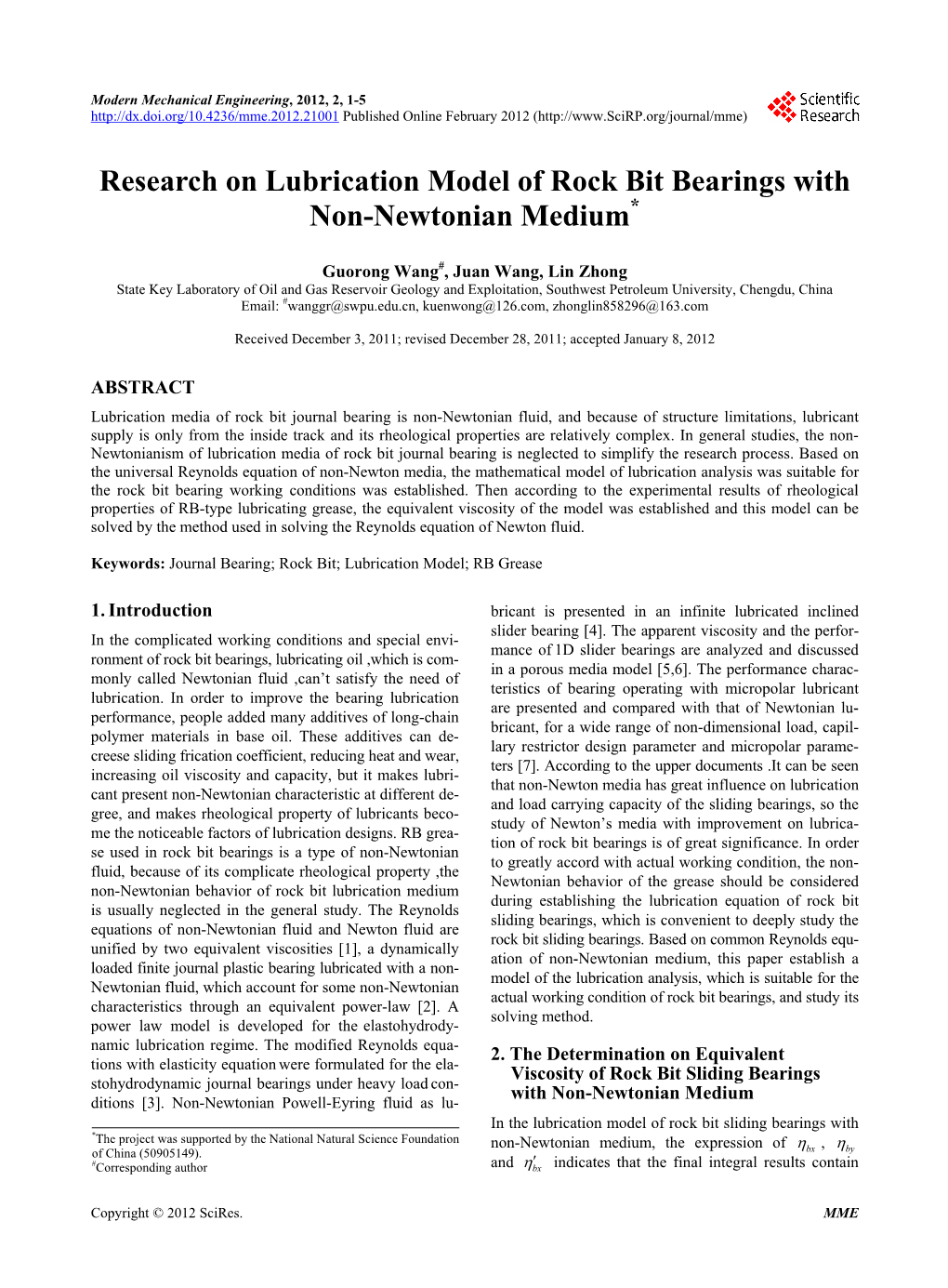 Research on Lubrication Model of Rock Bit Bearings with Non-Newtonian Medium*