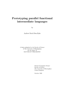 Prototyping Parallel Functional Intermediate Languages