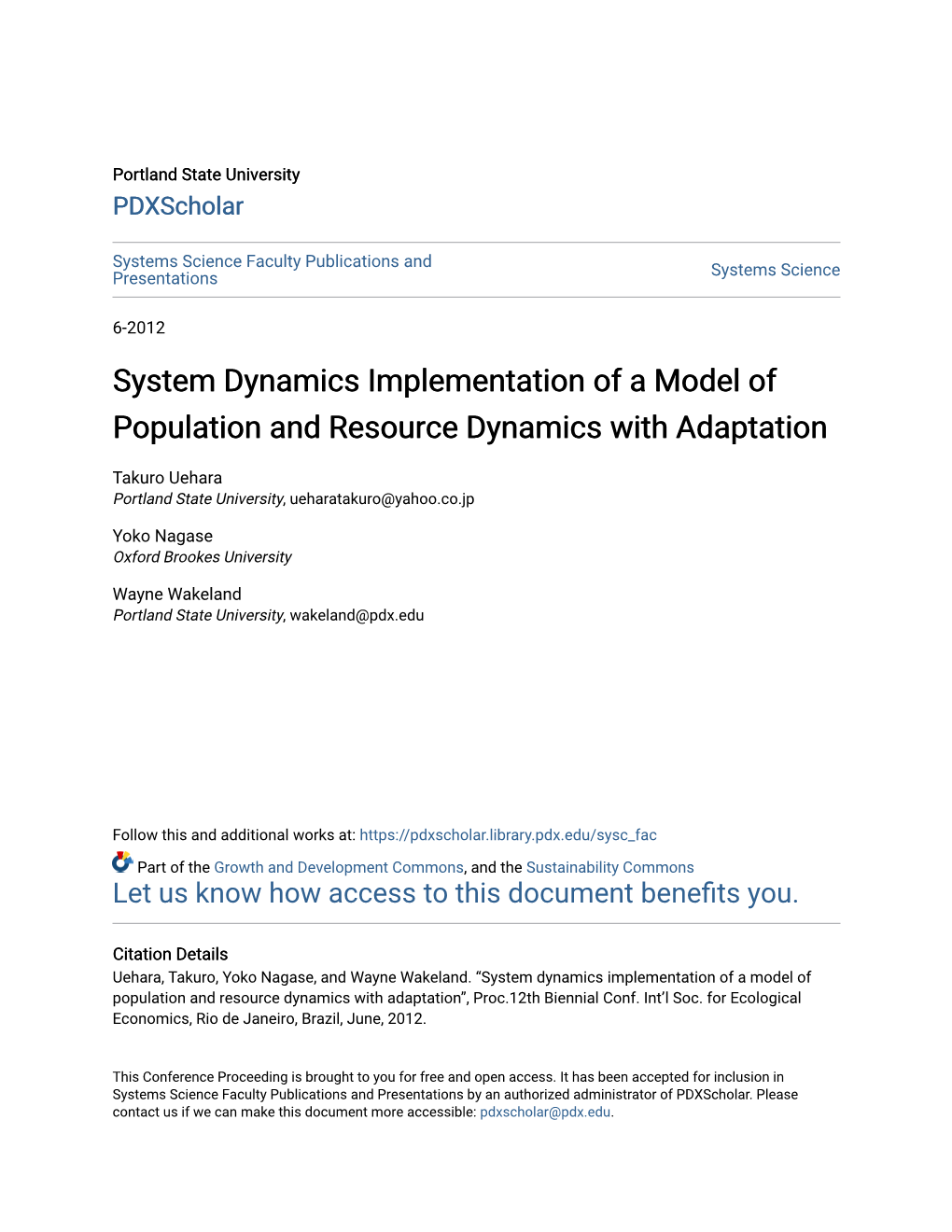 System Dynamics Implementation of a Model of Population and Resource Dynamics with Adaptation
