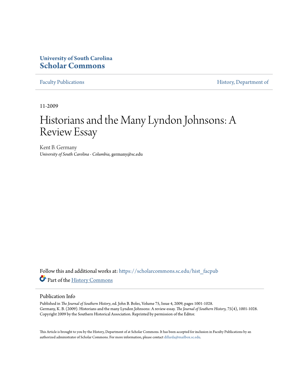 Historians and the Many Lyndon Johnsons: a Review Essay Kent B