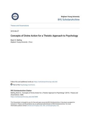 Concepts of Divine Action for a Theistic Approach to Psychology