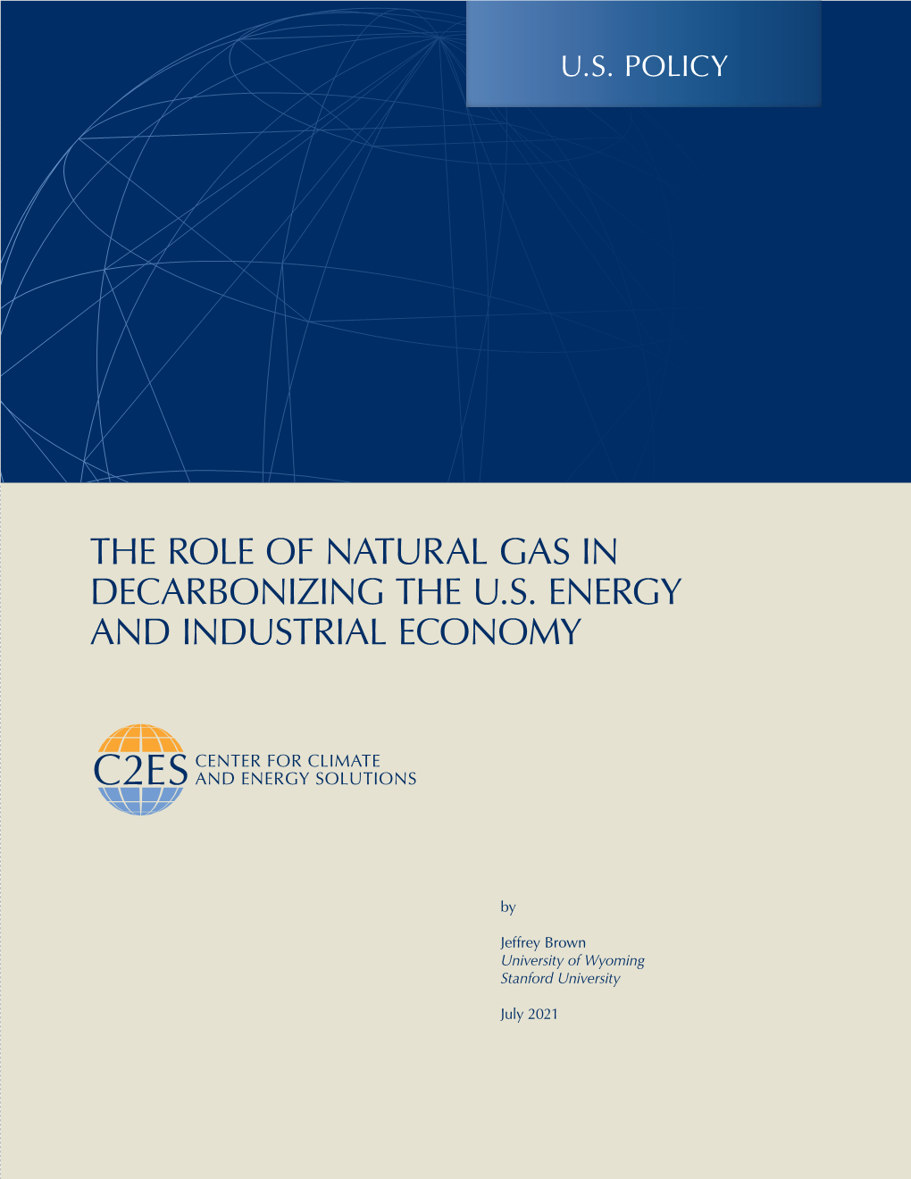 The Role of Natural Gas in Decarbonizing the U.S. Energy and Industrial Economy