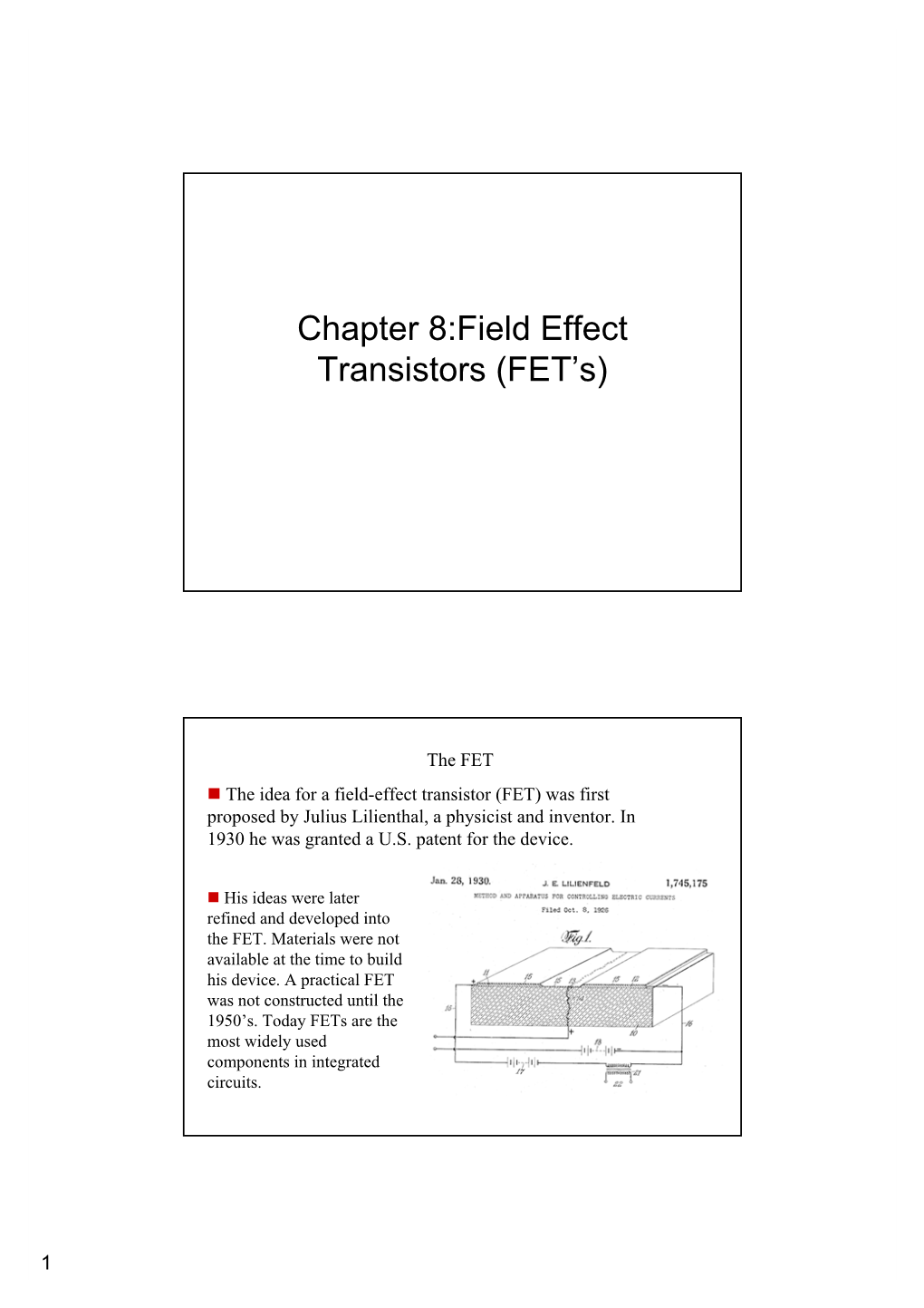 Chapter 8:Field Effect Transistors (FET's)