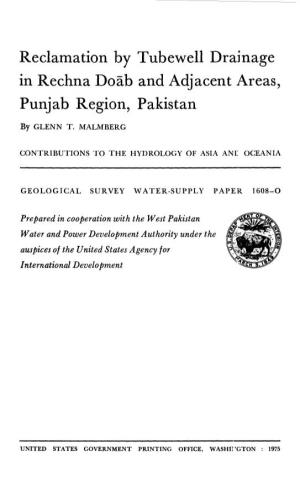 Reclamation by Tubewell Drainage in Rechna Doab and Adjacent Areas, Punjab Region, Pakistan