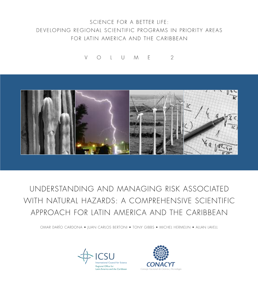 Understanding and Managing Risk Associated with Natural Hazards: a Comprehensive Scientific Approach for Latin America and the Caribbean