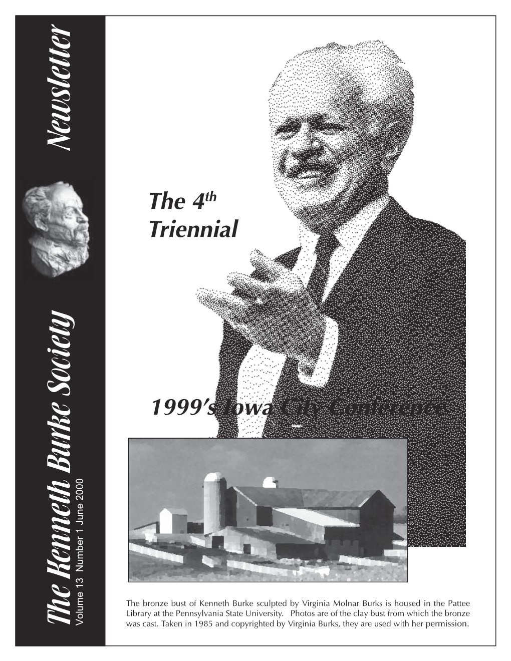 The Kenneth Burke Society Newsletter Volume 13 Number 1 June 2000