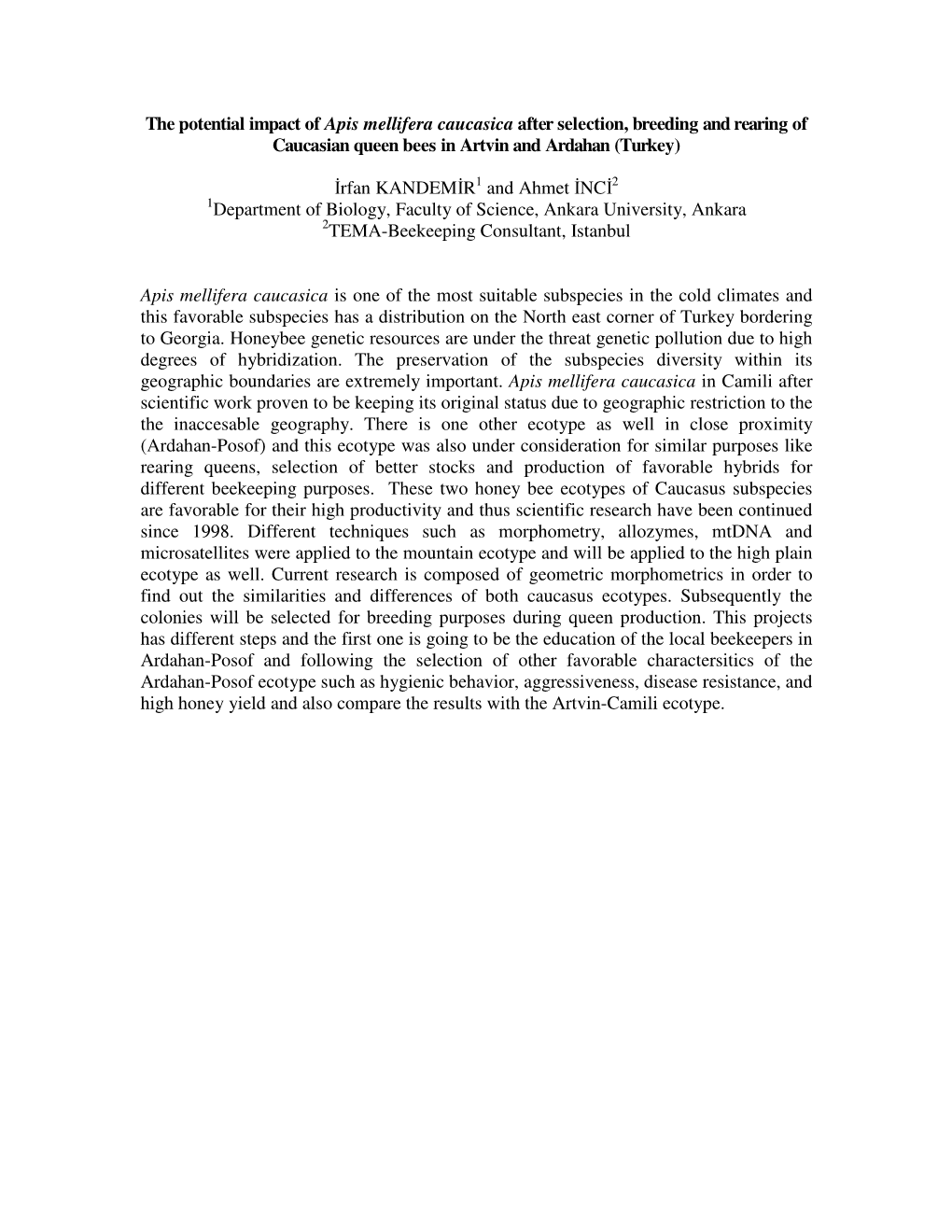 The Potential Impact of Apis Mellifera Caucasica After Selection, Breeding and Rearing of Caucasian Queen Bees in Artvin and Ardahan (Turkey)