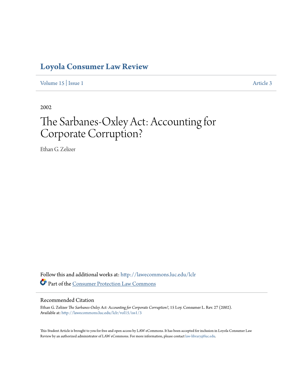 The Sarbanes-Oxley Act: Accounting for Corporate Corruption?, 15 Loy