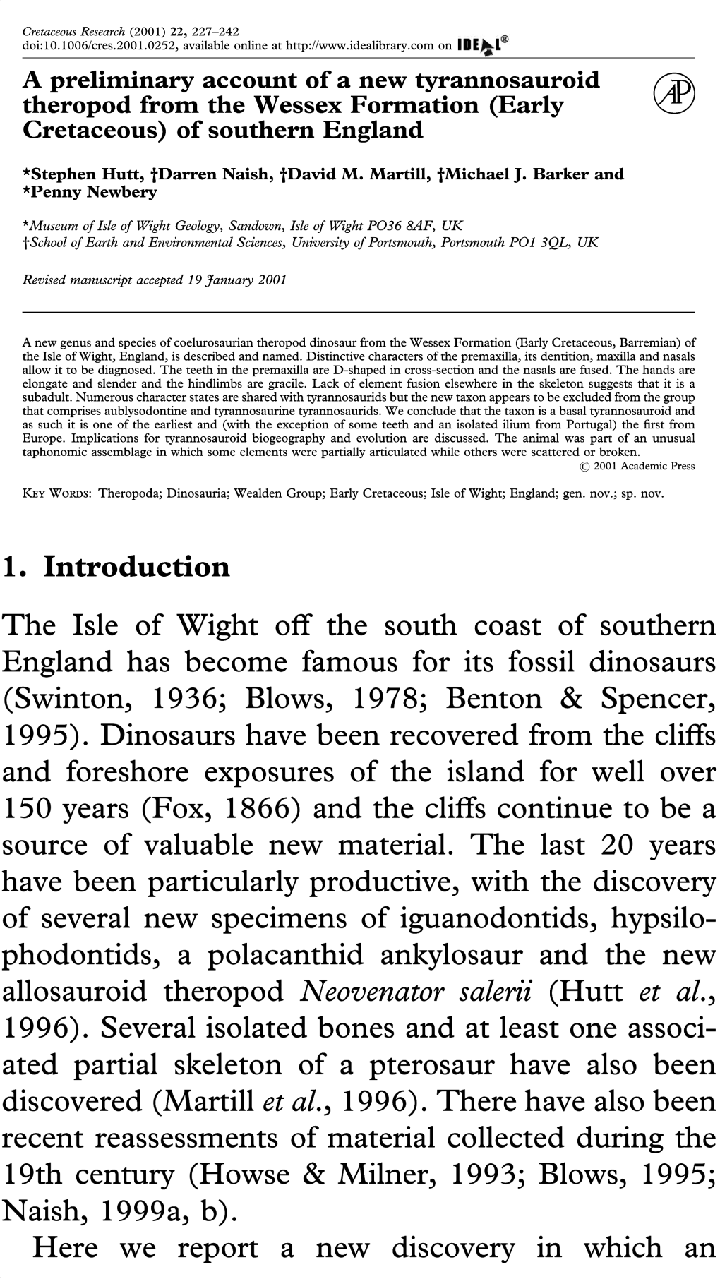 A Preliminary Account of a New Tyrannosauroid Theropod from The