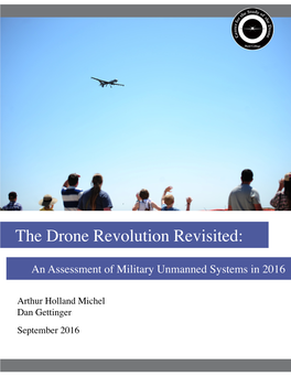 The Drone Revolution Revisited