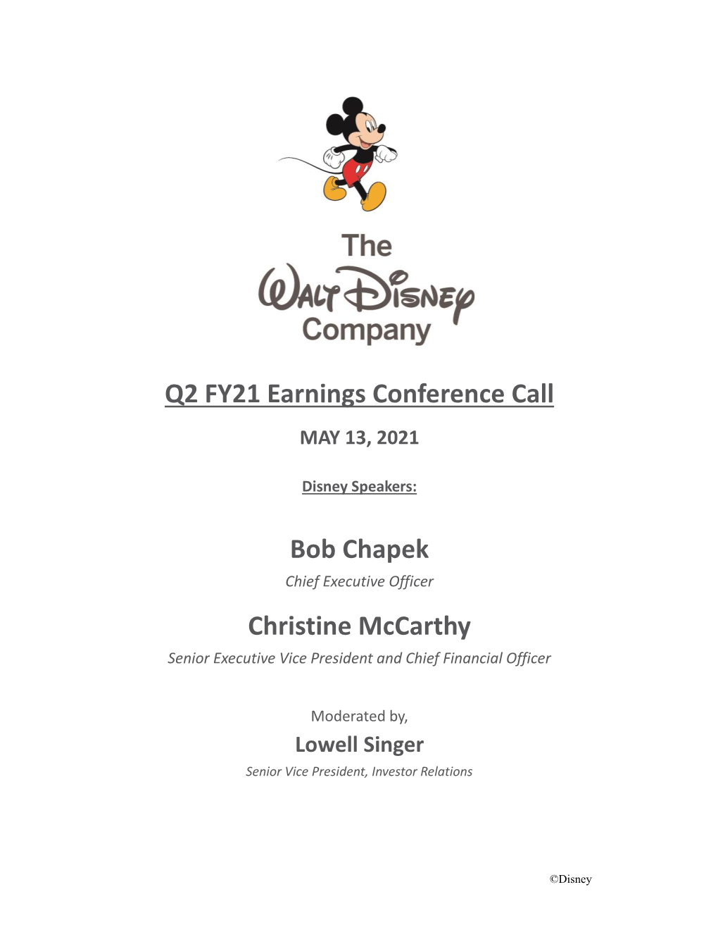 Q2 FY21 Earnings Conference Call Bob Chapek Christine Mccarthy