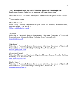 Habituation of the Cold Shock Response Is Inhibited by Repeated Anxiety: Implications for Safety Behaviour on Accidental Cold Water Immersions”