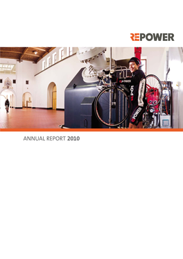 Annual Report 2010 Annual Report 2010 04 Annual Report Repower Group 2010