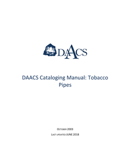 DAACS Cataloging Manual: Tobacco Pipes