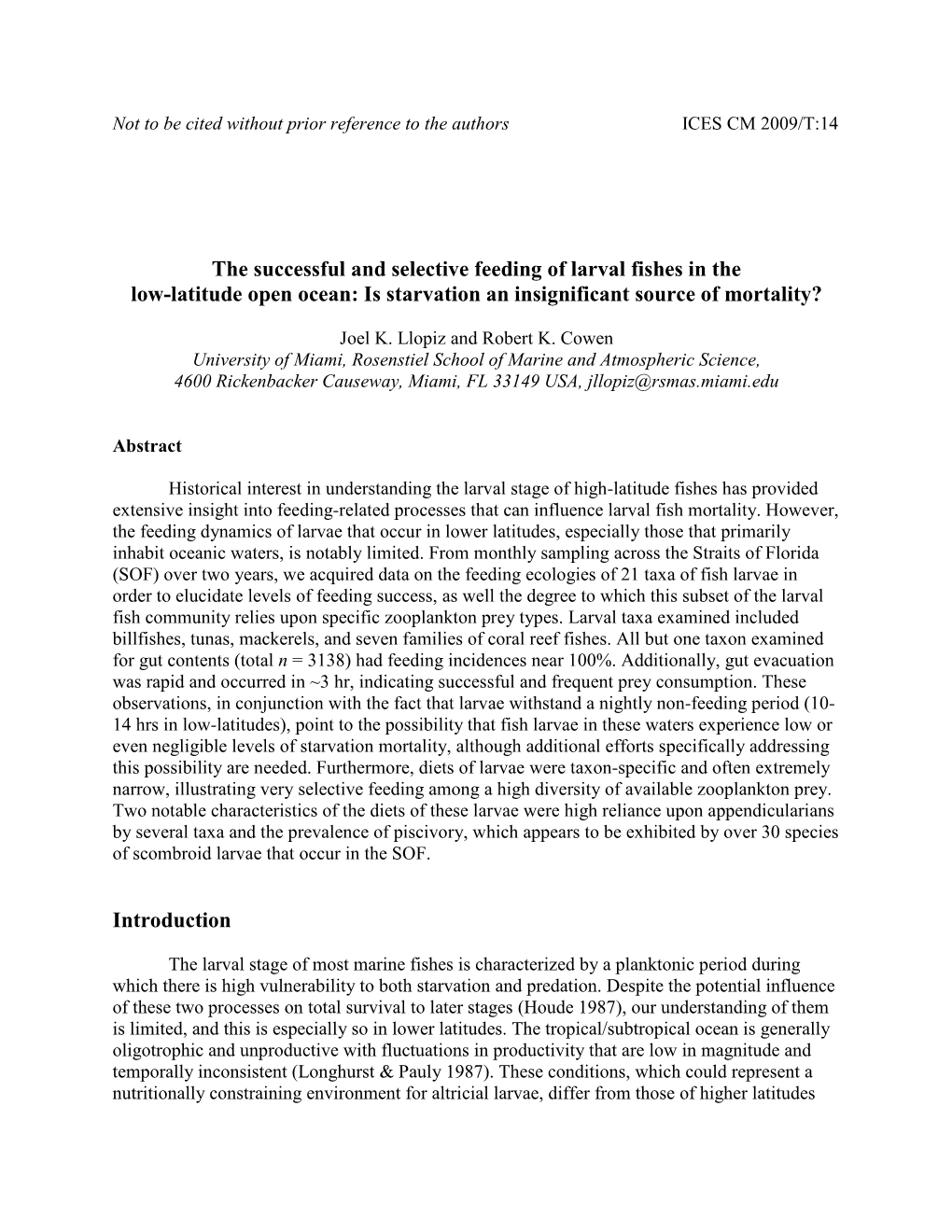 The Successful and Selective Feeding of Larval Fishes in the Low-Latitude Open Ocean: Is Starvation an Insignificant Source of Mortality?