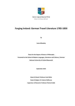 Forging Ireland: German Travel Literature 1785-1850