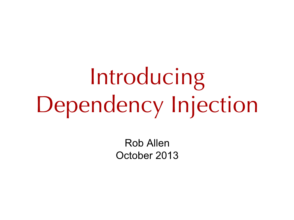 Dependency Injection