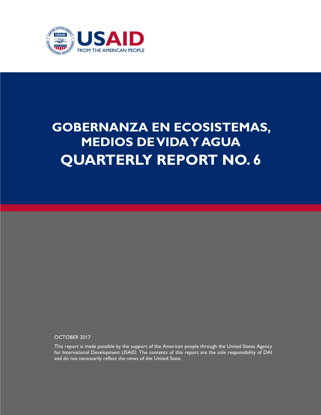 Quarterly Report No. 6