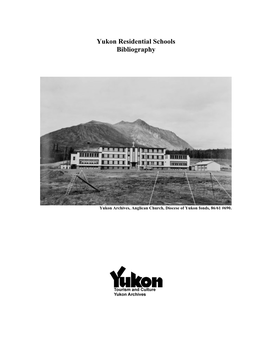 Yukon Residential Schools Bibliography