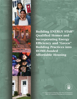 Building ENERGY STAR New Homes and Incorporating Energy Efficiency