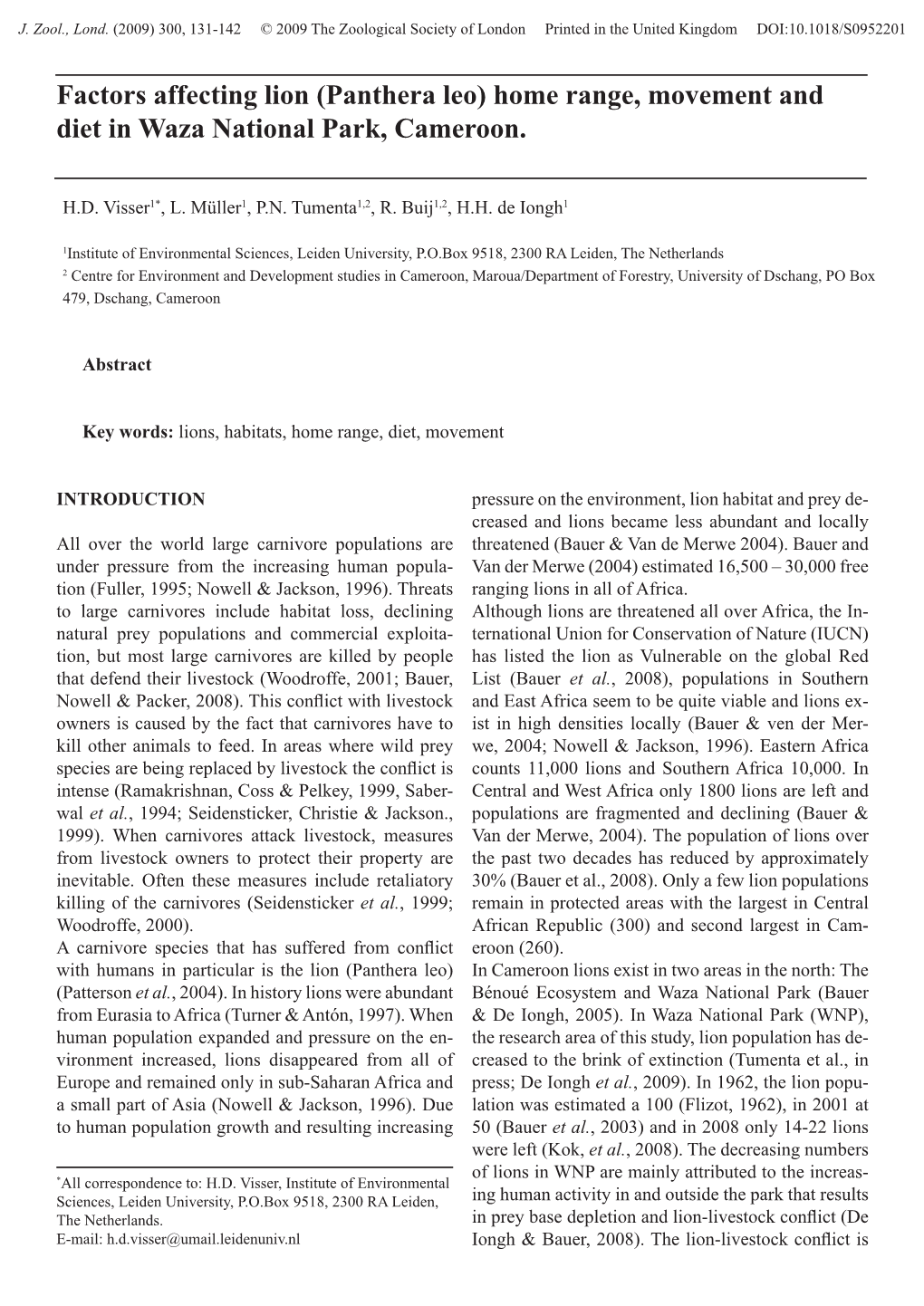 Factors Affecting Lion (Panthera Leo) Home Range, Movement and Diet in Waza National Park, Cameroon