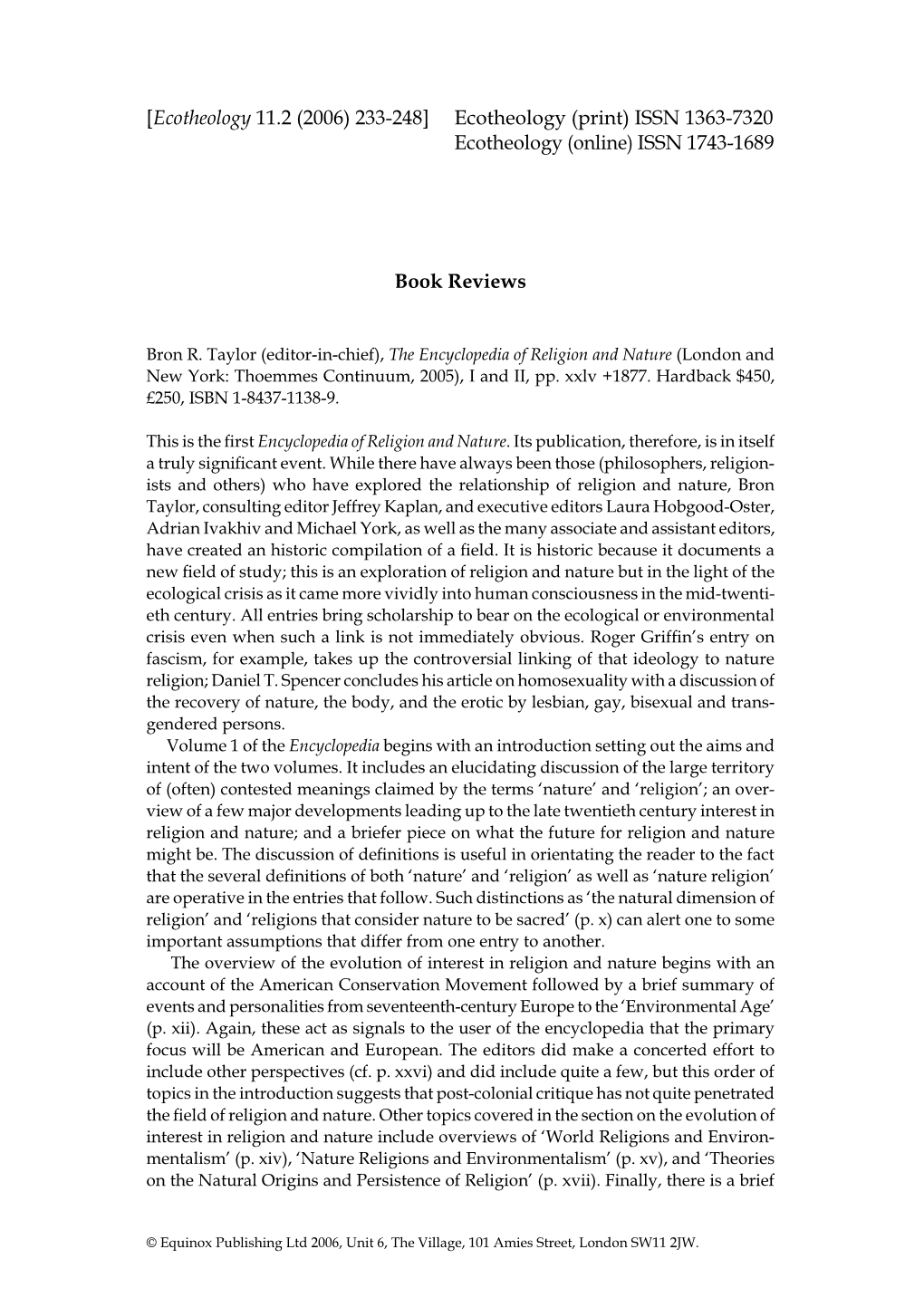 Ecotheology 11.2 (2006) 233-248] Ecotheology (Print) ISSN 1363-7320 Ecotheology (Online) ISSN 1743-1689