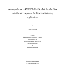 A Comprehensive CRISPR-Cas9 Toolkit for Bacillus Subtilis: Development for Biomanufacturing Applications