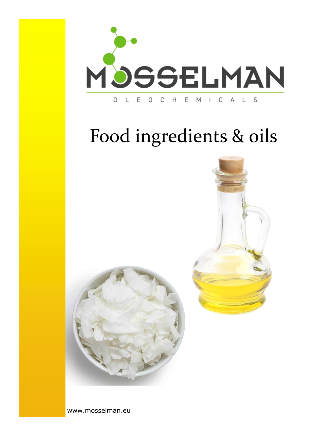 Food Ingredients & Oils