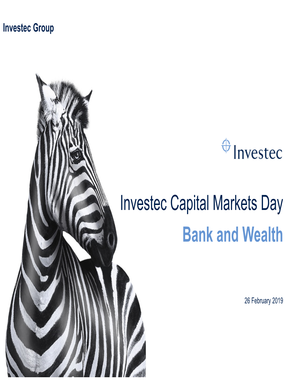 Investec Capital Markets Day Bank and Wealth