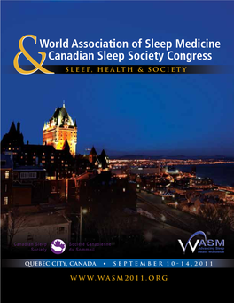 World Association of Sleep Medicine Canadian Sleep Society Congress & Sleep, Health & Society