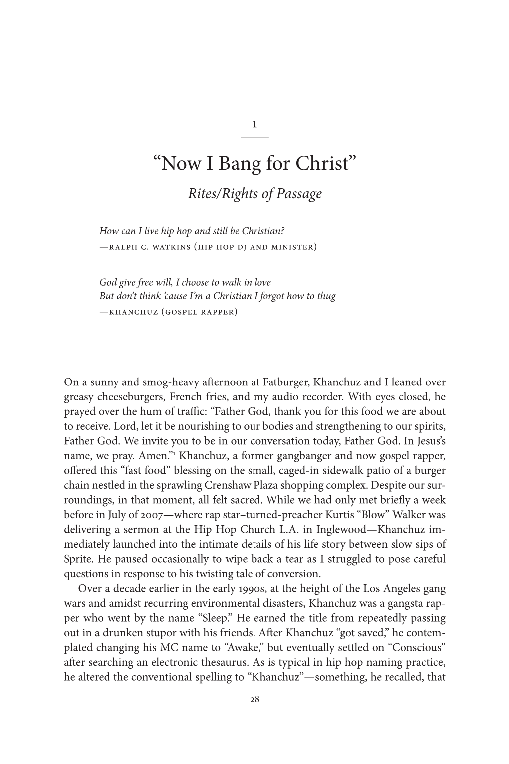 “Now I Bang for Christ” Rites/Rights of Passage