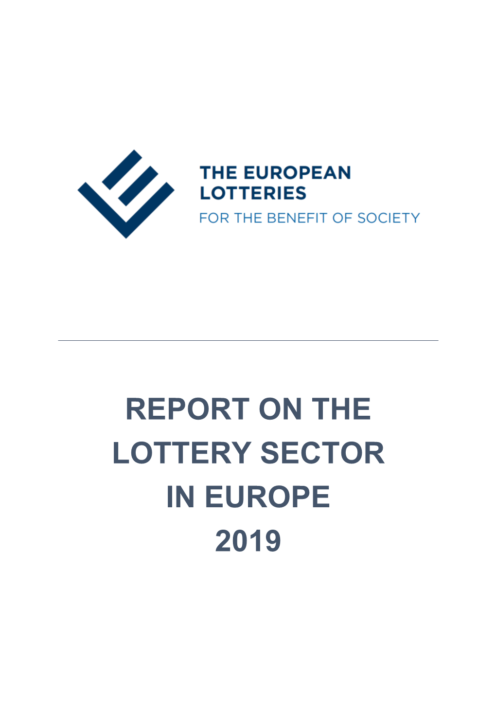 Report on the Lottery Sector in Europe 2019