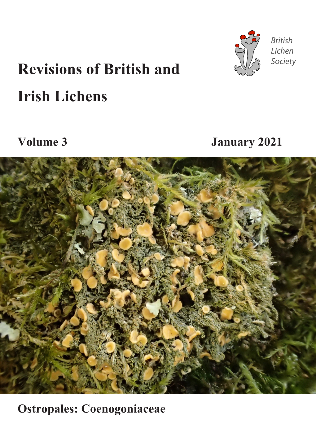 Revisions of British and Irish Lichens