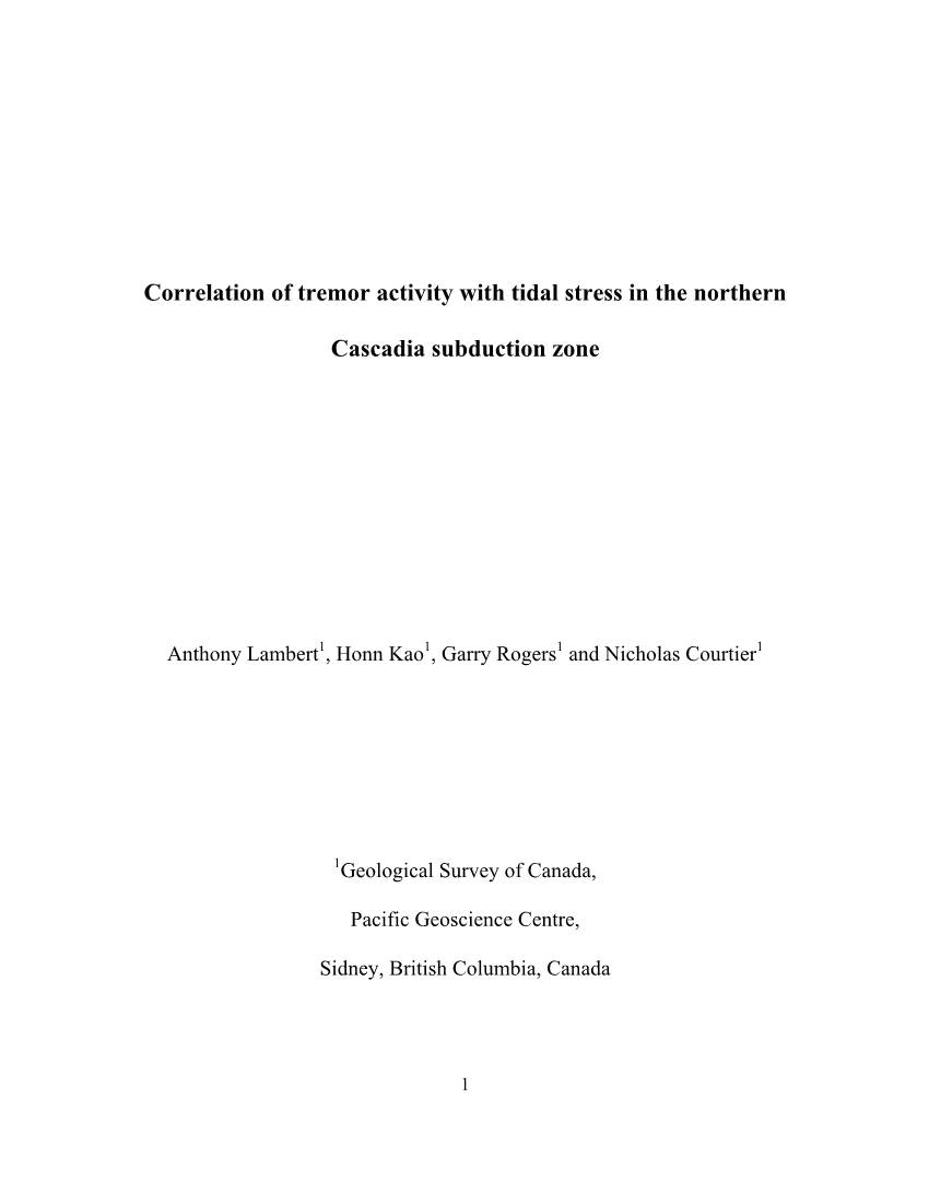 Correlation of Tremor Activity with Tidal Stress in the Northern Cascadia
