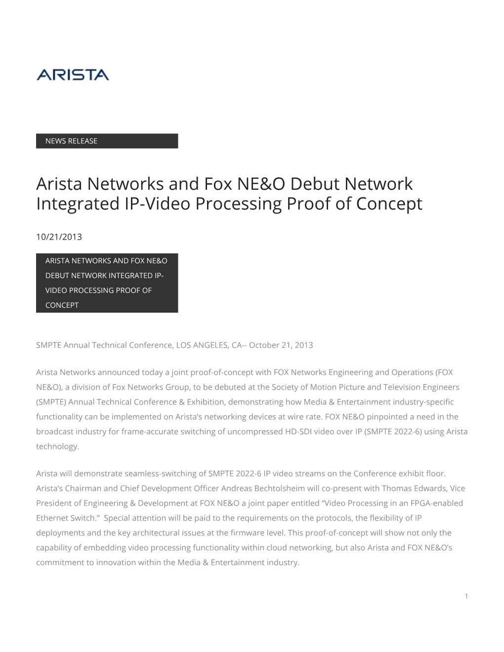 Arista Networks and Fox NE&O Debut Network Integrated IP-Video