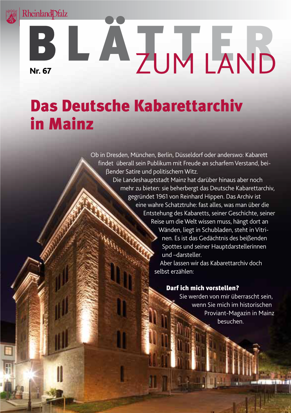 Das Deutsche Kabarettarchiv in Mainz