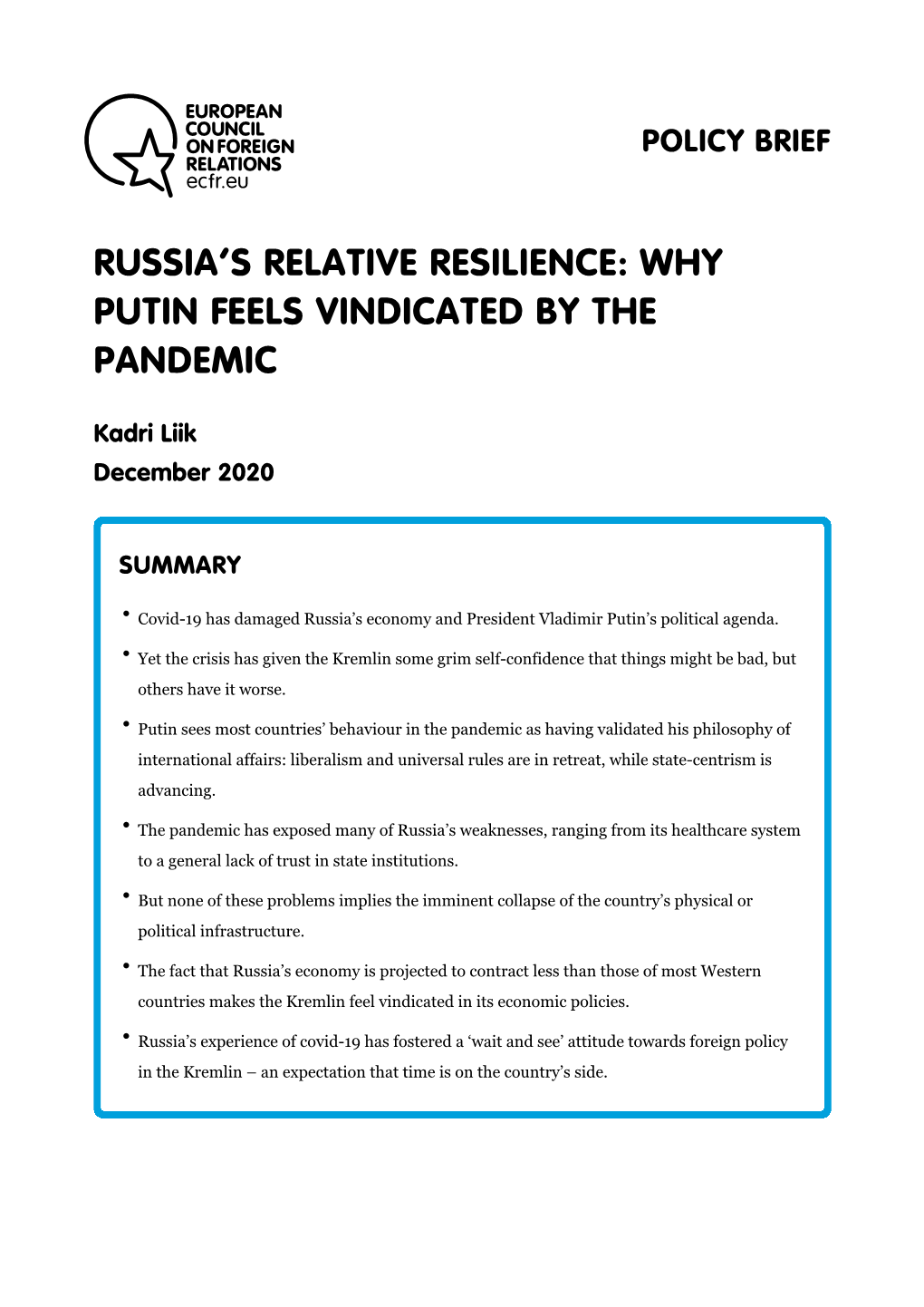 Russia's Relative Resilience: Why Putin Feels Vindicated by the Pandemic