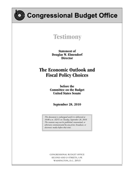 The Economic Outlook and Fiscal Policy Choices