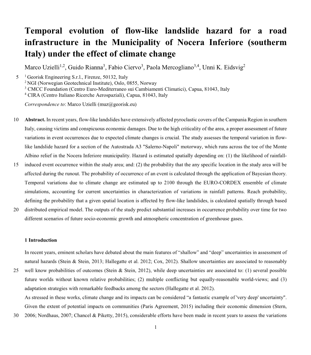 Temporal Evolution of Flow-Like Landslide Hazard for a Road