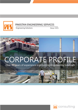 CORPORATE PROFILE Over 40 Years of Experience in Providing Engineering Solutions Contents