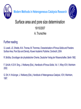 Surface Area and Pore Size Determination 19/10/2007 A