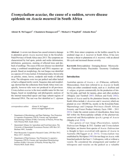 Uromycladium Acaciae, the Cause of a Sudden, Severe Disease Epidemic on Acacia Mearnsii in South Africa