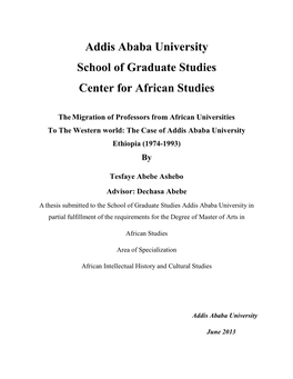 Addis Ababa University School of Graduate Studies Center for African Studies