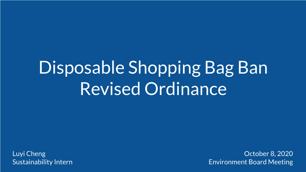 Disposable Shopping Bag Ban Revised Ordinance
