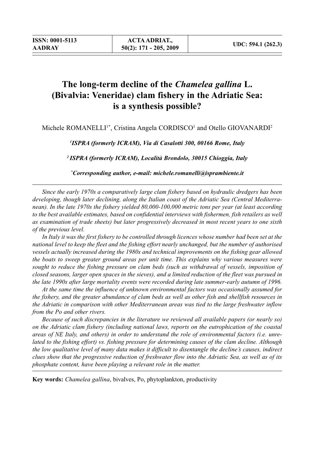 The Long-Term Decline of the Chamelea Gallina L. (Bivalvia: Veneridae) Clam Fishery in the Adriatic Sea: Is a Synthesis Possible?