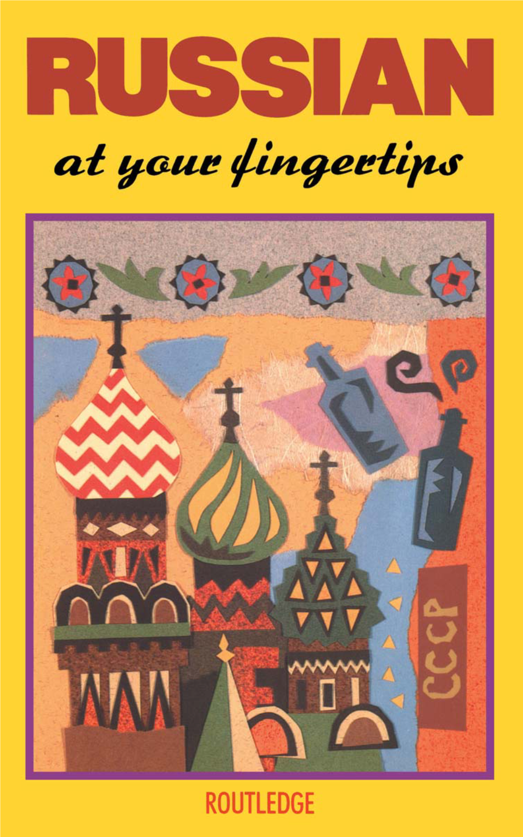 RUSSIAN at Your Fingertips Other Titles in This Series