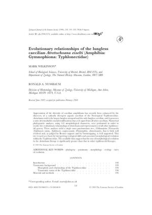 Evolutionary Relationships of the Lungless Caecilian Atretochoana Eiselti (Amphibia: Gymnophiona: Typhlonectidae)