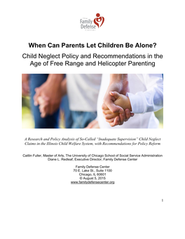 When Can Parents Let Children Be Alone? Child Neglect Policy And